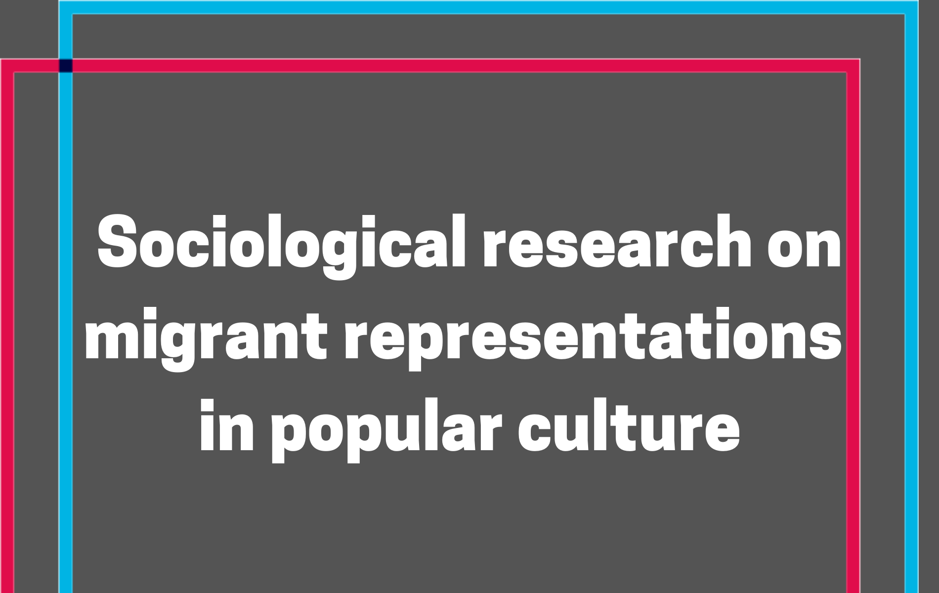 Migrant representations within popular culture